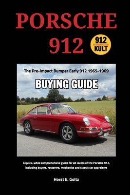 Libro Porsche 912 Buying Guide: Early 912 1965-1969 - Gol...