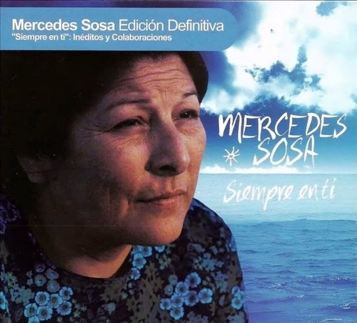 Mercedes Sosa - Siempre En Ti - Cd Nuevo