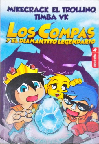 Libro Fisico Mikecrack Compas Diamantito Legendario 2da Mano