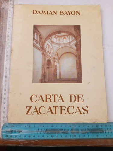 Carta De Zacatecas Damián Bayón 1983