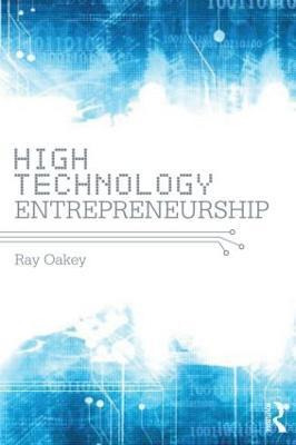 Libro High-technology Entrepreneurship - Ray Oakey