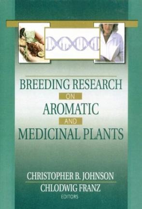 Breeding Research On Aromatic And Medicinal Plants - Chri...