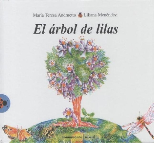 Arbol De Lilas (coleccion Vaquita De San Antonio) - Andruet