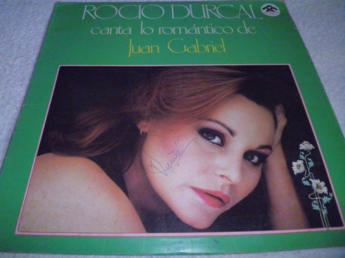 Disco De Rocio Durcal - Lo Romantico De Juan Gabriel (1982)