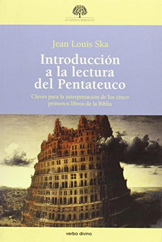 Introduccion A Lectura Pentateuco.(estudios Biblicos)