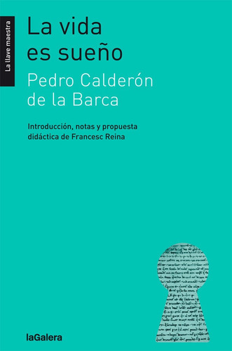 La Vida Es Sueño - Calderón De La Barca, Pedro