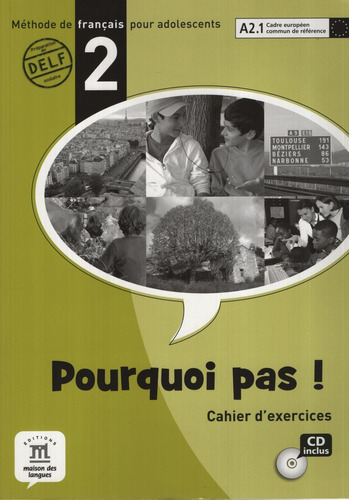 Pourquoi Pas! 2 - Cahier D Exercices + Audio Cd