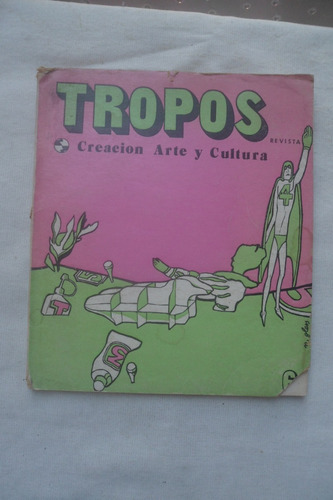 Revista Tropos N°6 - Creacion Arte Y Cultura