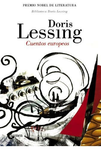 Cuentos Europeos, De Lessing, Doris. Editorial Lumen Argentina, Tapa Blanda En Español