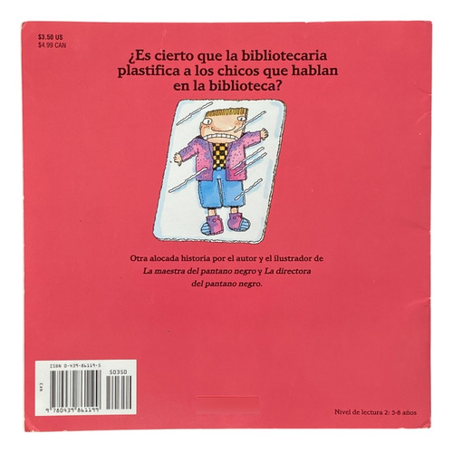 La Bibliotecaria Del Pantano Negro - Mike Thaler