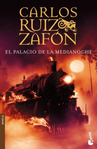El Palacio De La Media Noche: , De Carlos Ruiz Zafón. , Vol. 1. Editorial Booket, Tapa Blanda, Edición 1 En Español, 2025