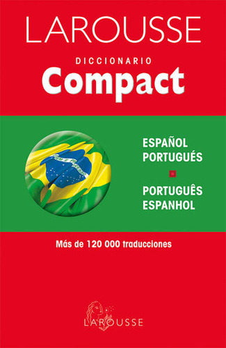 Libro Larousse Diccionario Compact Español Portugues/ Po Dku