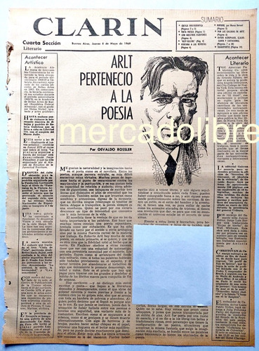 Clarin 1969 Roberto Arlt Perteneció A La Poesia Por Rossler