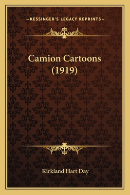 Libro Camion Cartoons (1919) - Day, Kirkland Hart