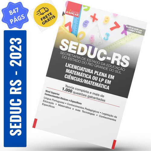Apostila Seduc Rs - Licenciatura Plena Em Matemática Ou Lp Em Ciências/matemática Completa E Atualizada