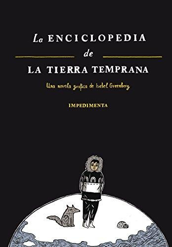 Enciclopedia De La Tierra Temprana, La , Greenberg, Isabel