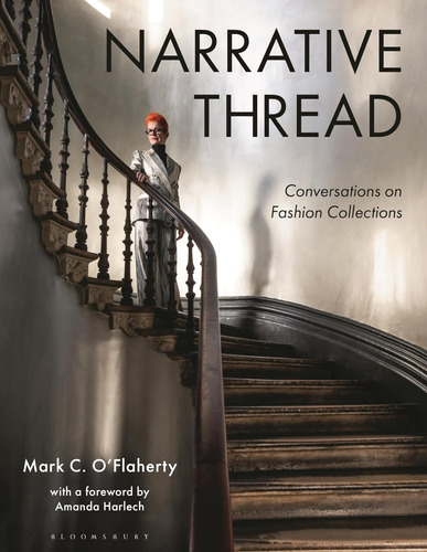 Libro: Narrative Thread: Conversations On Fashion Collection