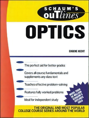 Schaum's Outline Of Optics, De Eugene Hecht. Editorial Mcgraw-hill Education - Europe, Tapa Blanda En Inglés