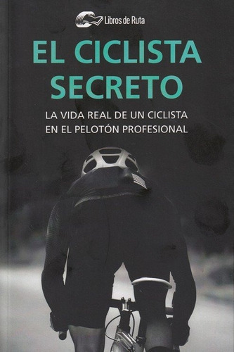 Libro El Ciclista Secreto