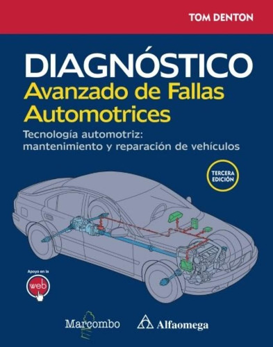 Libro: Diagnóstico Avanzado Fallas Automotrices, Tecnolog