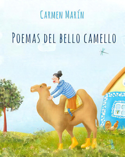 Poemas Del Bello Camello, De Berezina, Natalya. Editorial Createspace, Tapa Blanda En Español