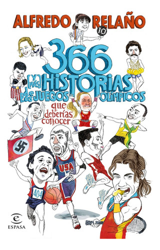 Libro 366 Y Mas Historias De Los Juegos Olimpicos Que Deb...