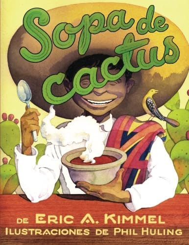 Libro: Sopa De Cactus (spanish Edition)