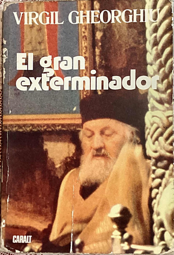 El Gran Exterminador Virgil Gheorghiu Edición  1980