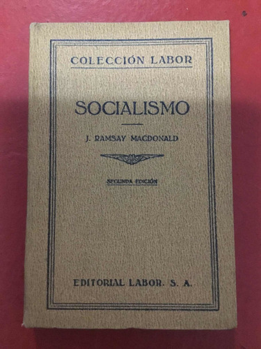 Socialismo. J. Ramsay Macdonald