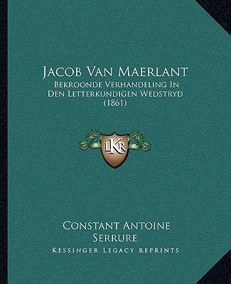 Libro Jacob Van Maerlant : Bekroonde Verhandeling In Den ...