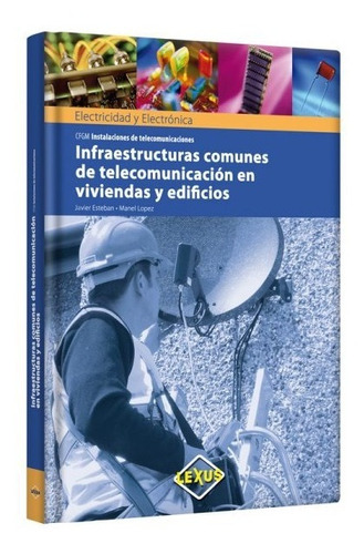 Libro Infraestructuras Comunes De Telecomunicaciones