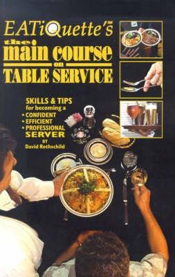 Libro Eatiquette's The Main Course On Table Service - Dav...