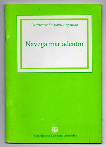 Navega Mar Adentro - Conferencia Episcopal Argentina