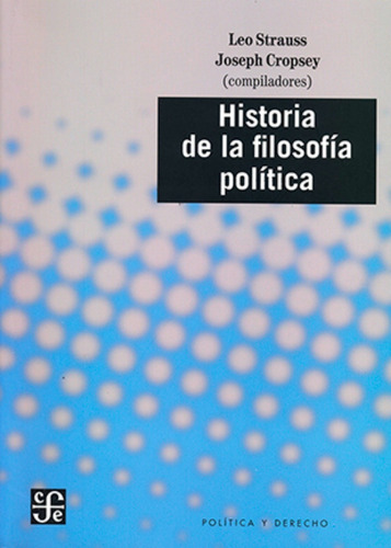 Historia De La Filosofia Politica - Leo Strauss - Fce Libro