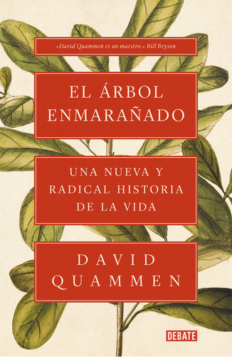 El Arbol Enmarañado - Quammen, David