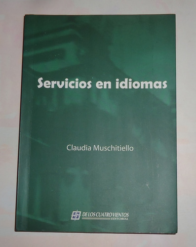 Servicio En Idiomas  Claudia Muschitiello  Como Nuevo