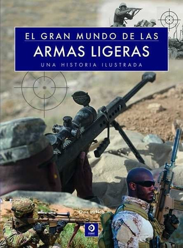 Gran Mundo De Las Armas Ligeras,el - Mcnab,chris