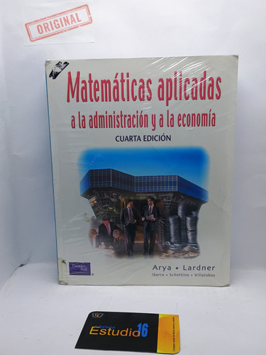 Matematicas Aplicadas A La Administracion Y A La Economia