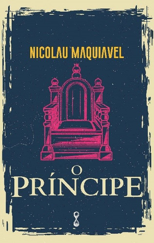 O Príncipe, De Nicolau Maquiavel. Editora Temporalis, Capa Mole Em Português