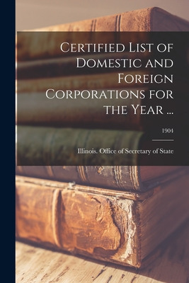 Libro Certified List Of Domestic And Foreign Corporations...