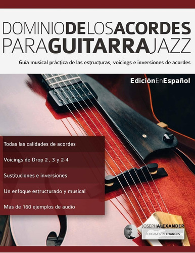 Libro Dominio De Los Acordes Para Guitarra Jazz: 1 Nuevo