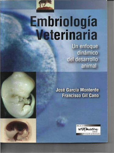 Gil Cano: Embriología Veterinaria Oportunidad!!!