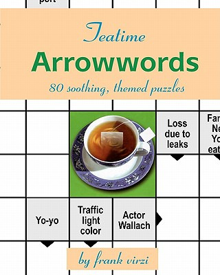 Libro Teatime Arrowwords: 80 Soothing, Themed Puzzles - V...