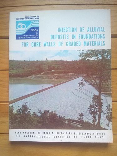 Libro: Inyectado De Aluviones En Cimentaciones Cortinas (Usado)
