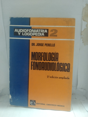 Morfología Fonoaudiologica