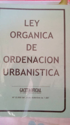 Ley Orgánica De Ordenación Urbanistica