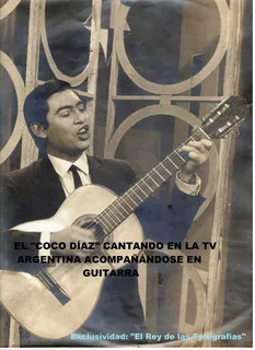 Poster Coco Díaz Cantante Folklórico Y Su Guitarra En Tv