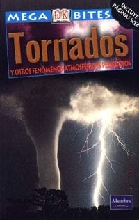 Tornados Y Otros Fenomenos Atmosfericos Peligrosos