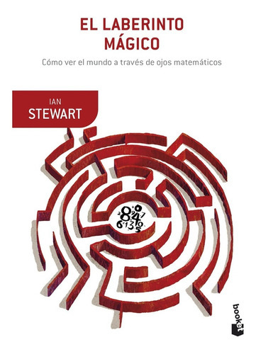 El Laberinto Mágico: Sin Datos, De Ian Stewart. Serie Sin Datos, Vol. 0. Editorial Crítica, Tapa Blanda, Edición Sin Datos En Español, 2023
