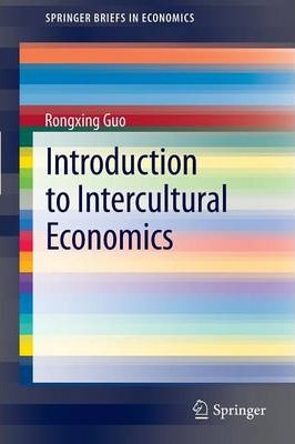 Libro Introduction To Intercultural Economics - Rongxing ...